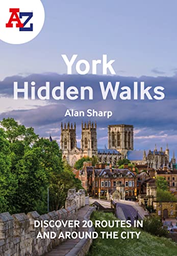 Book A A-Z YORK HIDDEN WALKS: Discover 20 routes in and around the city free