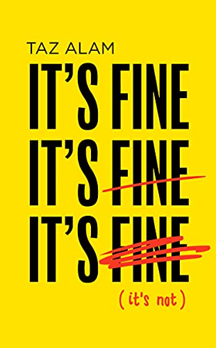 Book It’s Fine, It’s Fine, It’s Fine: It’s Not free