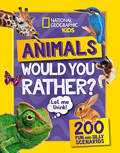 Book Would you rather? Animals: A fun-filled family game book (National Geographic Kids) free