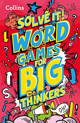 Book Solve it! ― WORD GAMES FOR BIG THINKERS: More than 120 fun puzzles for kids aged 8 and above free