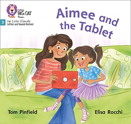 Book Big Cat Phonics for Little Wandle Letters and Sounds Revised – Aimee and the Tablet: Phase 3 free