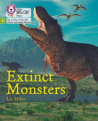 Book Big Cat Phonics for Little Wandle Letters and Sounds Revised – Extinct Monsters: Phase 4 free