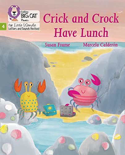 Book Big Cat Phonics for Little Wandle Letters and Sounds Revised – Crick and Crock Have Lunch: Phase 4 free