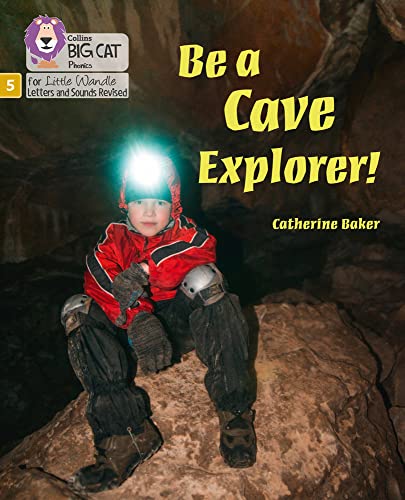 Book Big Cat Phonics for Little Wandle Letters and Sounds Revised – Be a Cave Explorer: Phase 5 free