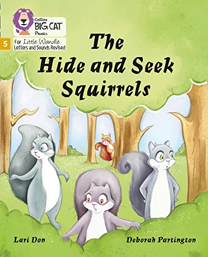 Book Big Cat Phonics for Little Wandle Letters and Sounds Revised – The Hide and Seek Squirrels: Phase 5 free