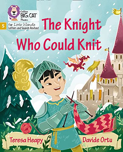 Book Big Cat Phonics for Little Wandle Letters and Sounds Revised – The Knight Who Could Knit: Phase 5 free
