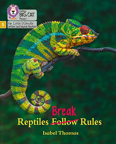 Book Big Cat Phonics for Little Wandle Letters and Sounds Revised – Reptiles Break Rules: Phase 5 free