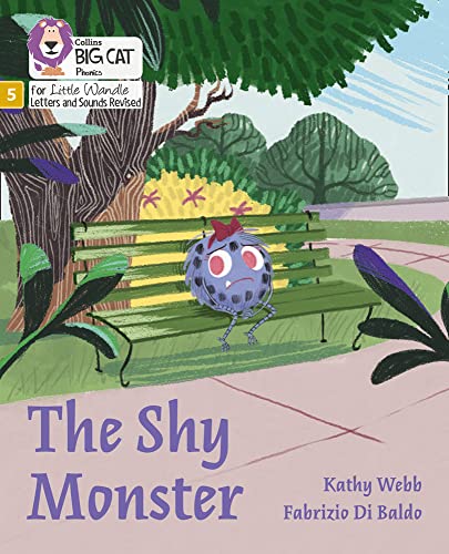 Book Big Cat Phonics for Little Wandle Letters and Sounds Revised – The Shy Monster: Phase 5 free