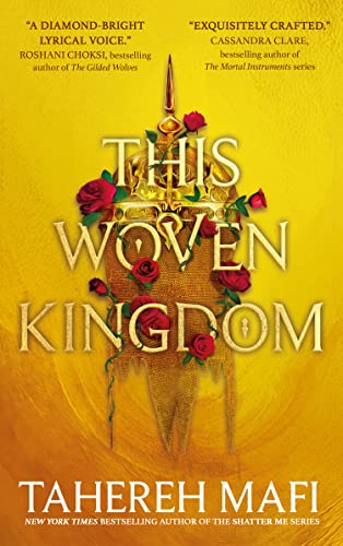 Book This Woven Kingdom: the brand new YA fantasy series from the author of TikTok Made Me Buy It sensation, Shatter Me free