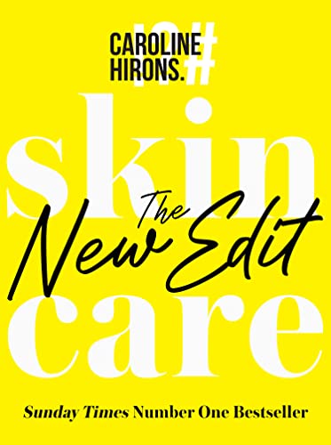 Book Skincare: The New Edit - The award-winning, no-nonsense guide with all new industry updates and recommendations for your skin free