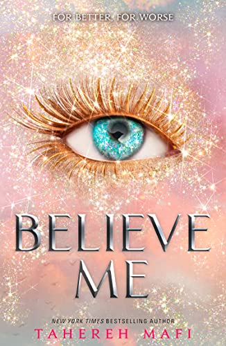 Book Believe Me: TikTok Made Me Buy It! The latest book in the most addictive YA fantasy series of 2021 (Shatter Me) free