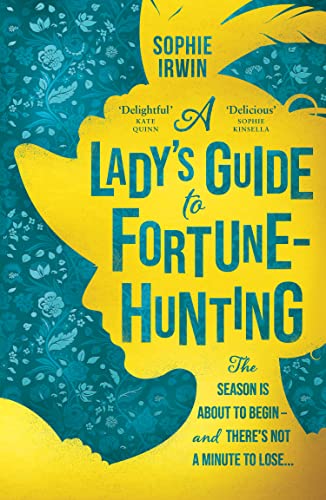 Book A Lady's Guide to Fortune-Hunting free