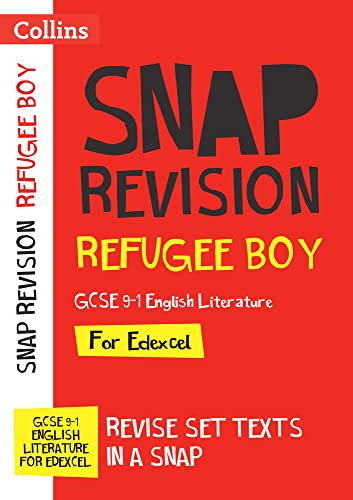 Book Refugee Boy Edexcel GCSE 9-1 English Literature Text Guide: Ideal for home learning, 2022 and 2023 exams (Collins GCSE Grade 9-1 SNAP Revision) free