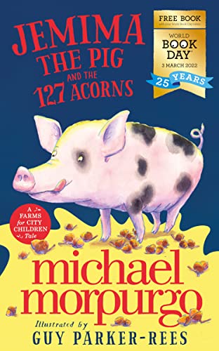 Book Jemima the Pig and the 127 Acorns: World Book Day 2022 free