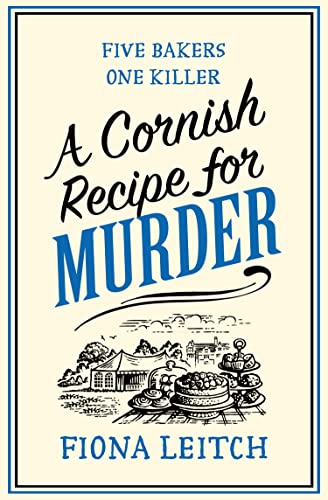 Book A Cornish Recipe for Murder: A funny and feel-good cozy crime mystery perfect for summer reading (A Nosey Parker Cozy Mystery, Book 5) free
