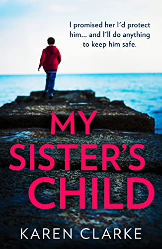 Book My Sister’s Child: An utterly gripping and emotional family drama full of suspense for 2021! free