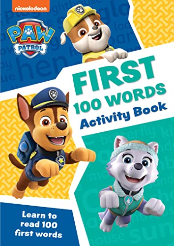 Book PAW Patrol First 100 Words Activity Book: Get ready for school with Paw Patrol free