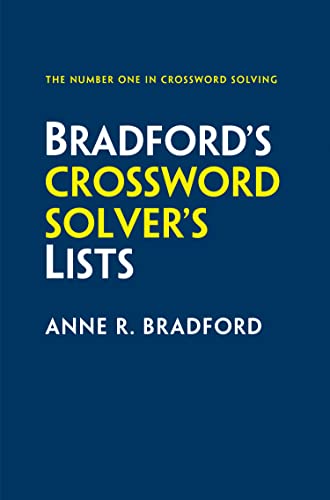 Book Bradford’s Crossword Solver’s Lists: More than 100,000 solutions for cryptic and quick puzzles in 500 subject lists free