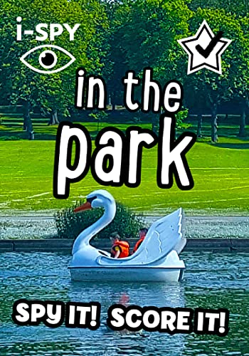 Book i-SPY in the Park: Spy it! Score it! (Collins Michelin i-SPY Guides) free