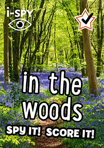 Book i-SPY in the Woods: Spy it! Score it! (Collins Michelin i-SPY Guides) free