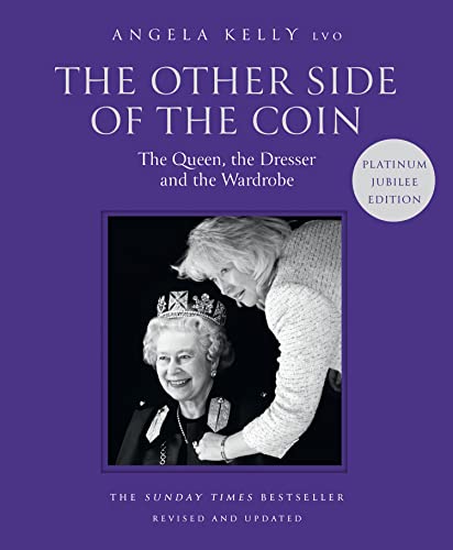 Book The Other Side of the Coin: The Queen, the Dresser and the Wardrobe free