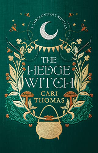 Book The Hedge Witch: A Threadneedle Novella free