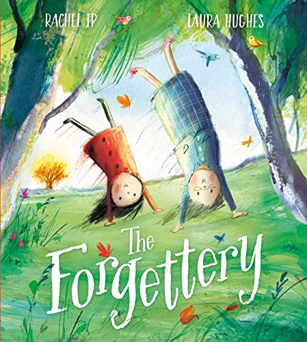 Book The Forgettery: A magical imaginative adventure celebrating the unique bond between grandparent and grandchild, and touching sensitively on the experience of memory loss free