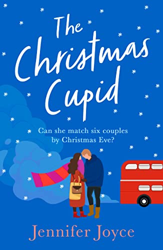 Book The Christmas Cupid: A delightfully uplifting and laugh-out-loud Christmas romantic comedy for 2022! free