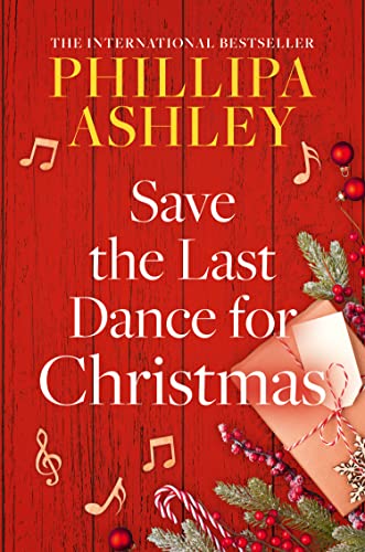 Book Save the Last Dance for Christmas: A totally gorgeous and heartwarming small town Christmas romance free