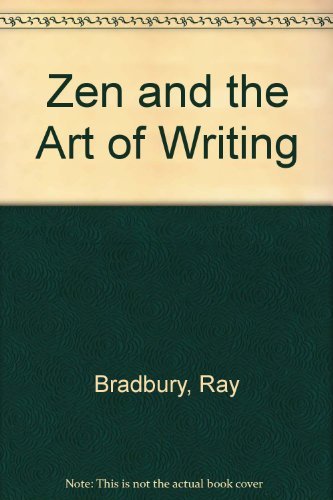 Book Zen and the Art of Writing free