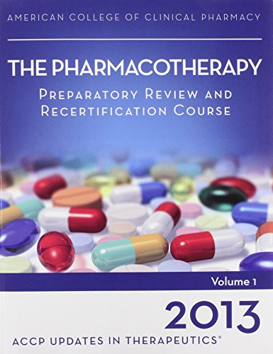 Book Updates In Therapeutics 2013: The Pharmacotherapy Preparatory Review And Recertification Course Print Book Package With 24.0 Continuing Edu free