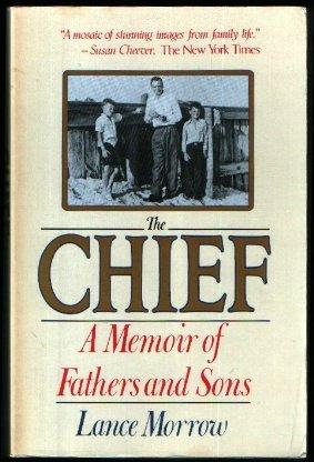 Book The Chief: A Memoir of Fathers and Sons free