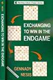 Book Exchanging to Win in the Endgame (Macmillan Chess Library) free