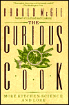 Book The Curious Cook: More Kitchen Science and Lore free