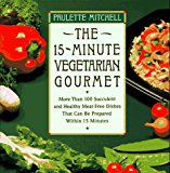 Book The 15-Minute Vegetarian Gourmet free
