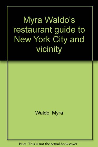 Book Myra Waldo's Restaurant Guide To New York City And Vicinity free