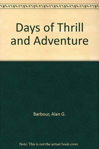 Book Days of Thrills and Adventure free