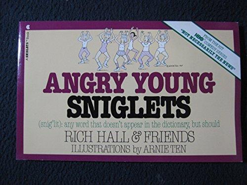 Book Angry Young Sniglets (Snig'Lit : Any Word That Doesn't Appear in the Dictionary, but Should) free
