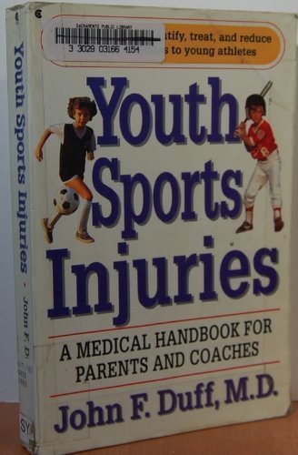 Book Youth Sports Injuries: A Medical Handbook for Parents and Coaches free