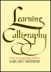 Book Learning Calligraphy: A Book of Lettering, Design and History free