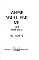 Book Where You'll Find Me and Other Stories free