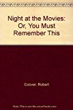Book A Night at the Movies: Or, You Must Remember This (Collier fiction) free