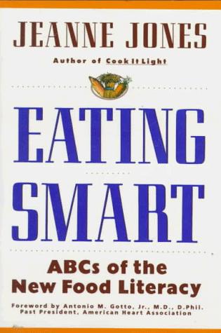 Book Eating Smart: ABCs of the New Food Literacy free