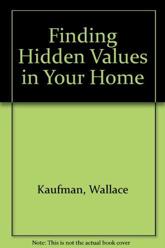 Book Finding Hidden Value in Your Home free