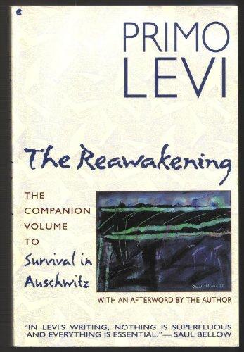 Book The Reawakening: The Companion Volume to Survival in Auschwitz free