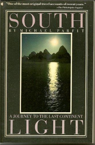 Book South Light: A Journey To The Last Continent free