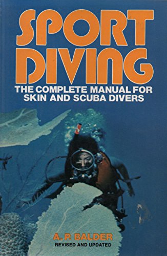 Book Sport Diving: The Complete Manual For Skin And Scuba Divers free