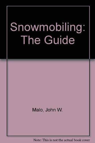 Book Snowmobiling: The Guide free
