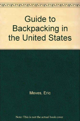 Book Guide To Backpacking In The United States free