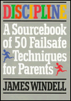 Book Discipline: A Sourcebook of Fifty Failsafe Techniques for Parents free